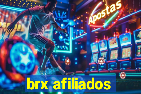 brx afiliados